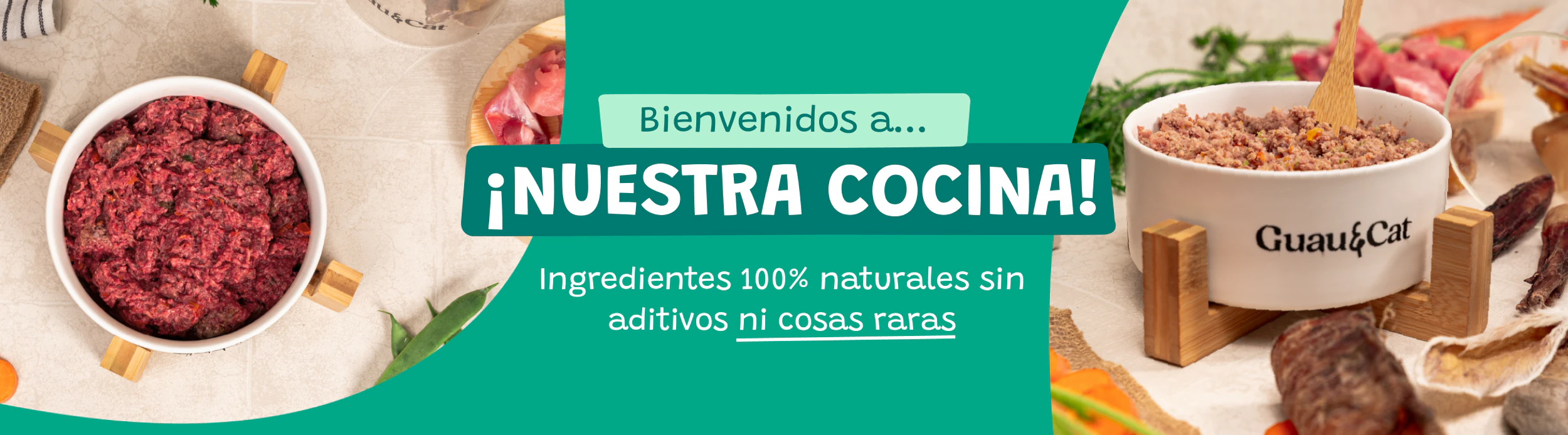 Bienvenidos a nuestra cocina Guau&Cat: comida natural para perros y gatos con ingredientes 100% naturales y sin aditivos ni cosas raras